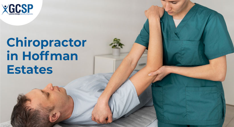 Chiropractor in Hoffman Estates, IL: Your Path to Pain Relief 