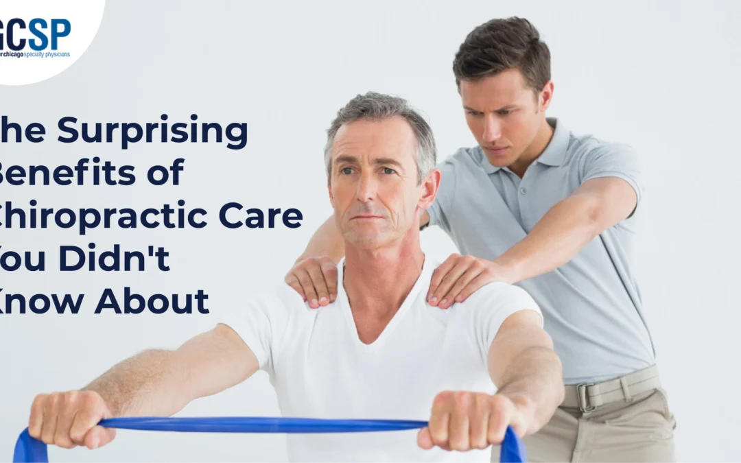 The Surprising Benefits of Chiropractic Care You Didn’t Know About