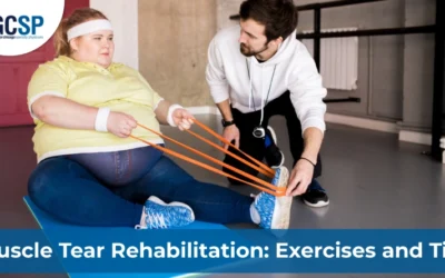 Muscle Tear Rehabilitation: Exercises and Tips