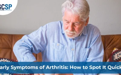 Early Symptoms of Arthritis: How to Spot It Quickly