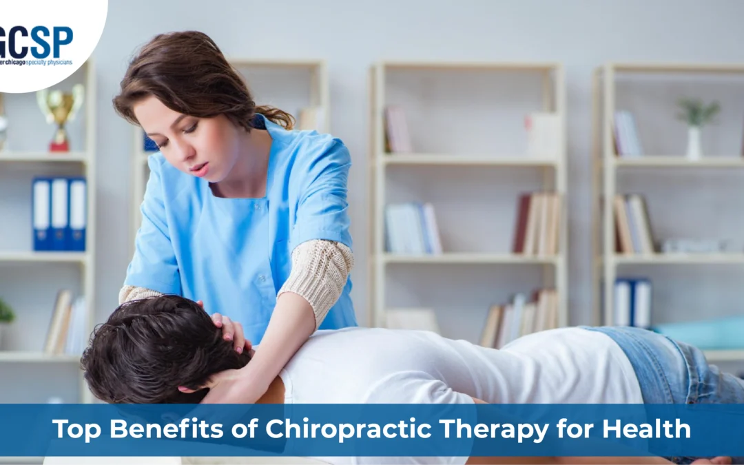 Top Benefits of Chiropractic Therapy for Health