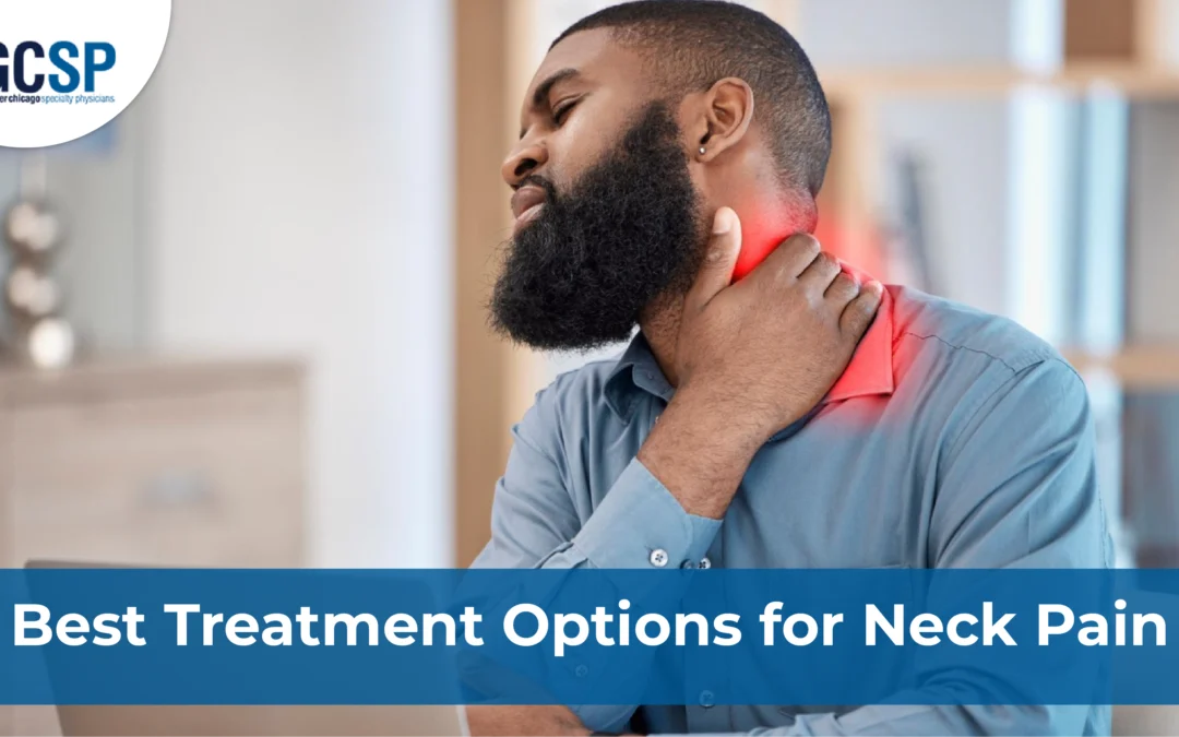 Best Treatment Options for Neck Pain